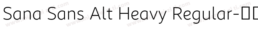 Sana Sans Alt Heavy Regular字体转换